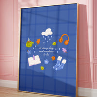 A Rainy Day and Nowhere To Be Wall Art Print (A5)